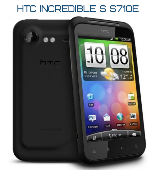 HTC Incredible S S710e