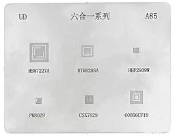 BGA трафарет (для реболлинга) (PRC) A85 для MSM7227A, RTR6285A, HHF2939W, PM8029, CSK7829, 60056CF18