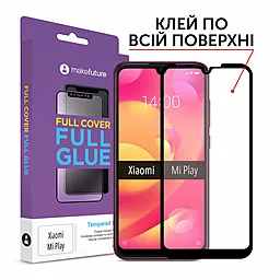 Захисне скло MAKE Full Cover Full Glue Xiaomi Mi Play Black (MGFXMP)