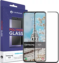 Защитное стекло MAKE Polymer Glass Samsung G991 Galaxy S21 Black (MGPSS21)