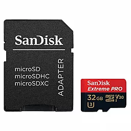 Карта памяти SanDisk microSDHC 32GB Extreme Pro Class 10 UHS-I U3 V30 + SD-адаптер (SDSQXXG-032G-GN6MA)